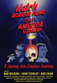 Watch Horror Films, Keep America Strong!