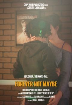 Forever Not Maybe