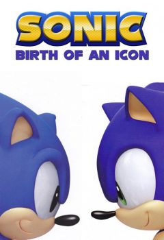 Sonic: The Birth of an Icon