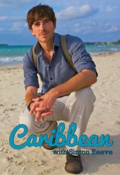 Caribbean with Simon Reeve