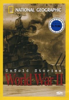 Untold Stories of World War II